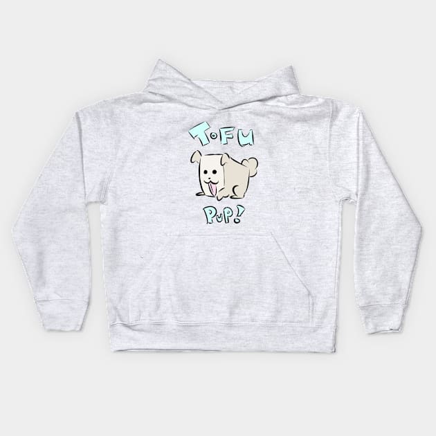 Tofu Pup! Kids Hoodie by Dtrix_Dustin